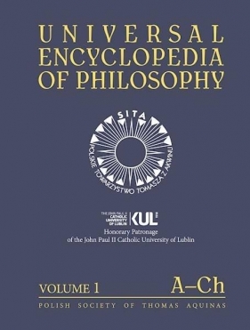 Universal Encyclopedia of Philosophy Volume 1 A-Ch - Opracowanie zbiorowe