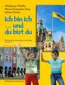 Ich bin ich 6 Podręcznik do nauki języka niemieckiego  Pfeiffer Waldemar, Drażyńska-Deja Maria, Denka Sylwia