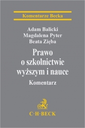 Prawo o szkolnictwie wyższym i nauce Komentarz - Adam Balicki