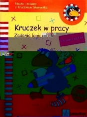 Kruczek w pracy. Zadania logiczne - Opracowanie zbiorowe