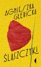 Śląszczyki - Agnieszka Głębicka .