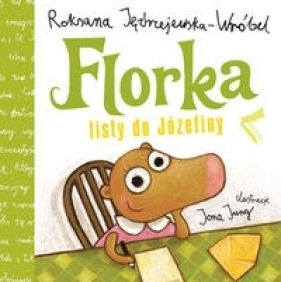 Florka Listy do Józefiny - Roksana Jędrzejewska-Wróbel