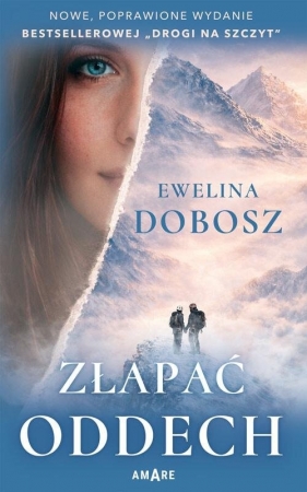 Złapać oddech - Ewelina Dobosz