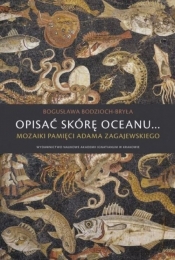 Opisać skórę oceanu…