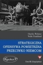 Strategiczna ofensywa powietrzna przeciwko Niemcom Tom 3 Zwycięstwo - Charles Webster, Noble Frankland