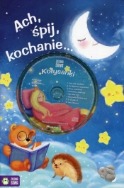 Ach śpij kochanie + CD - Sobkowiak Monika