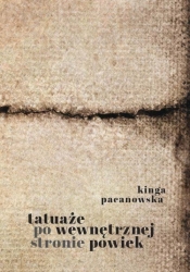 Tatuaże po wewnętrznej stronie powiek - Pacanowska Kinga<br />