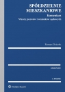 Spółdzielnie mieszkaniowe Komentarz Wzory pozwów i wniosków sądowych Roman Dziczek