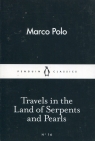 Travels in the Land of Serpents and Pearls Marco Polo