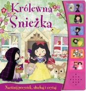 Królewna Śnieżka. Naciśnij przycisk - Opracowanie zbiorowe