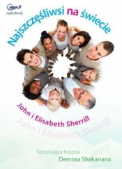 Najszczęśliwsi na świecie Audiobook - John i Elisabeth Sherrill