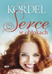 Serce w obłokach - Magdalena Kordel