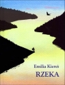 Rzeka (Uszkodzona okładka) Emilia Kiereś