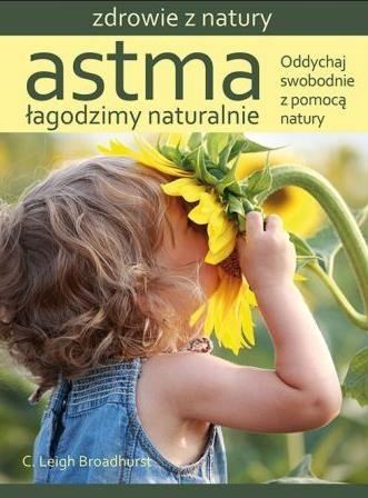 Astma Łagodzimy naturalnie