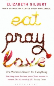 Eat, Pray, Love - Elizabeth Gilbert