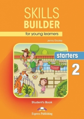 Skills Builder Starters 2 SB EXPRESS PUBLISHING - Jenny Dooley