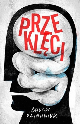 Przeklęci - Palahniuk Chuck