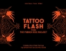 Tattoo Flash from the French Kiss Project John Stone, El Bent