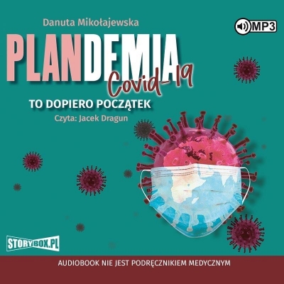 Plandemia Covid 19. To dopiero początek audiobook