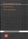 Gramatica didactica del espanol  Torrego Leonardo Gomez