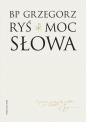 Moc słowa - Grzegorz Ryś
