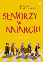 Seniorzy w natarciu - Catharina Ingelman-Sundberg