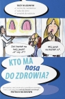 Kto ma nosa do zdrowia? Patrick McKeown