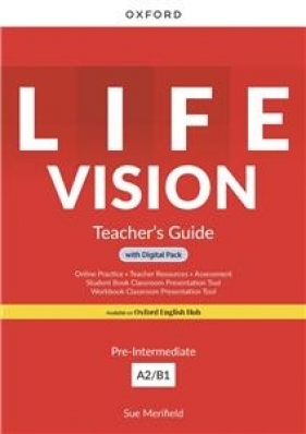 Life Vision Pre-Intermediate. Książka nauczyciela + zasoby cyfrowe ( Teacher's Guide PACK )