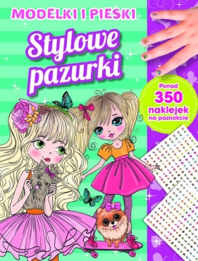 Stylowe pazurki. Modelki i pieski - Opracowanie zbiorowe