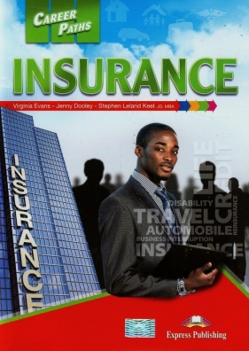Career Paths Insurance - Evans Virginia, Dooley Jenny, Leland Stephen