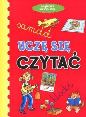 Uczę się czytać Książeczka sześciolatka - Anna Wiśniewska