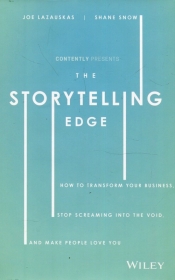 The Storytelling Edge - Lazauskas Joe, Snow Shane