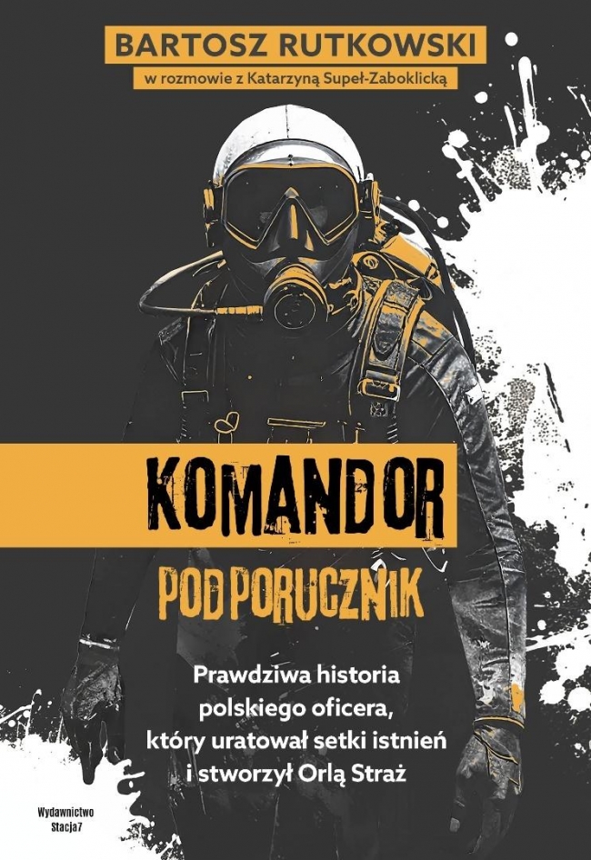 <img src='https://webimage.pl/pics/359/4/d9788397714359.jpg' style='height:440px' /> Komandor Podporucznik. Prawdziwa historia...