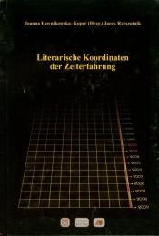 Literarische Koordinaten der Zeiterfahrung