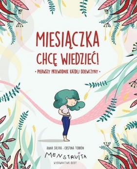 Miesiączka. Chcę wiedzieć! - Anna Salvia, Cristina Torrón