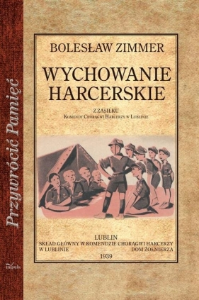 Wychowanie harcerskie - Bolesław Zimmer