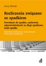 Rozliczenia związane ze spadkiem Powołanie do spadku, zachowek, Bieluk Jerzy