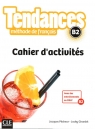 Tendances B2 Cahier d'activites Pecheur Jacques, Girardet Jacky