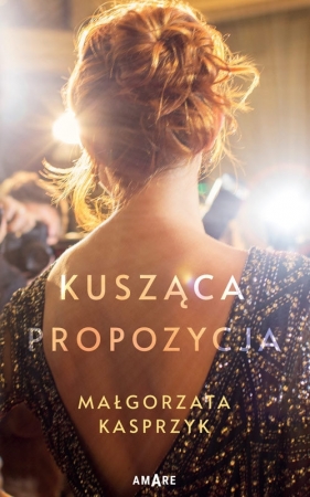 Kusząca propozycja - Kasprzyk Małgorzata