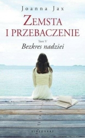 Zemsta i przebaczenie Tom 5 - Joanna Jax