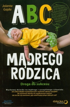 ABC mądrego rodzica - Gajda Jolanta