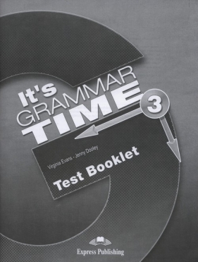 It's Grammar Time 3 Test Booklet - Jenny Dooley, Virginia Evans