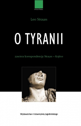 O tyranii - Strauss Leo
