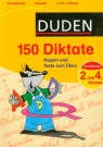 Duden 150 Diktate 2-4 Klasse