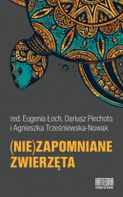 Niezapomniane zwierzęta - Opracowanie zbiorowe