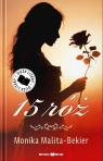 15 róż DL Monika Malita-Bekier