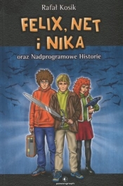 Felix, Net i Nika oraz Nadprogramowe Historie. Tom 11