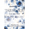 Tajemnice, które nie chciały mielczeć Kamila Nowicka