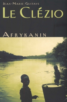 Afrykanin - Le Clezio Jean-Marie Gustave