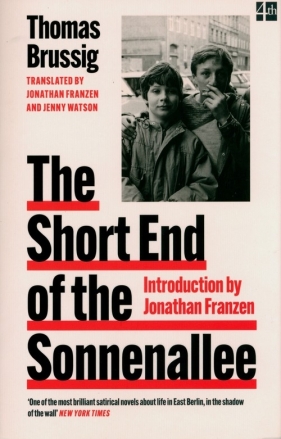 The Short End of the Sonnenallee - Thomas Brussig